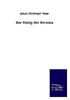 Der König der Bernina