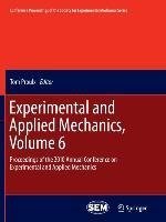 Experimental and Applied Mechanics, Volume 6