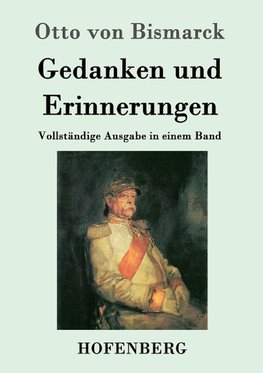 Gedanken und Erinnerungen