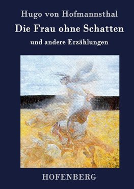 Die Frau ohne Schatten