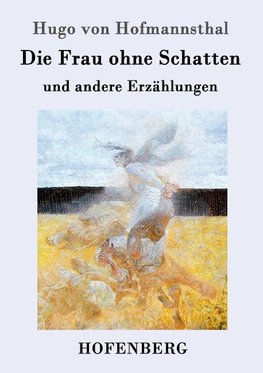 Die Frau ohne Schatten