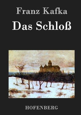 Das Schloß