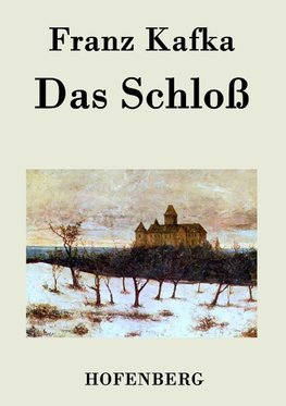 Das Schloß