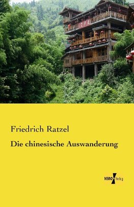 Die chinesische Auswanderung