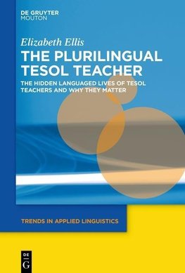 The Plurilingual TESOL Teacher