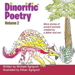 Dinorific Poetry Volume 2