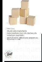 Etude des transferts intermodaux lors de tâches de rotation mentale