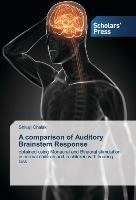 A comparison of Auditory Brainstem Response