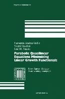 Parabolic Quasilinear Equations Minimizing Linear Growth Functionals