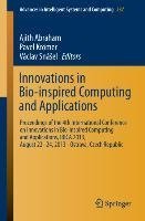 Innovations in Bio-inspired Computing and Applications