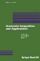 Stochastic Inequalities and Applications