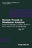 Recent Trends in Nonlinear Analysis