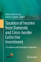 Taxation of Income from Domestic and Cross-border Collective Investment