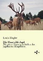 Die Haarwild-Jagd