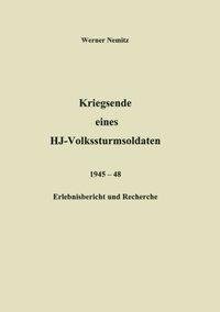 Kriegsende eines HJ-Volkssturmsoldaten