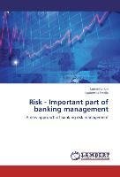 Risk - Important part of banking management