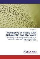 Preemptive analgesia with Gabapentin and Etoricoxib