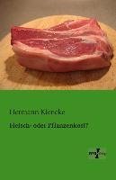 Fleisch- oder Pflanzenkost?