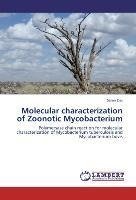 Molecular characterization of Zoonotic Mycobacterium