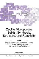 Zeolite Microporous Solids: Synthesis, Structure, and Reactivity