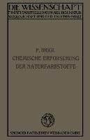 Die chemische Erforschung der Naturfarbstoffe