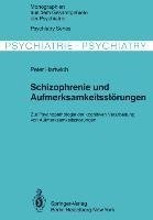 Schizophrenie und Aufmerksamkeitsstörungen