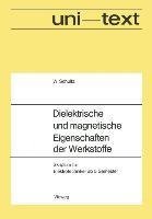 Dielektrische und magnetische Eigenschaften der Werkstoffe