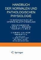 Allgemeine Physiologie der Nerven und des Zentralnervensystems