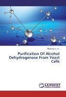 Purification Of Alcohol Dehydrogenase From Yeast Cells