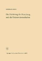 Die Förderung der Forschung und die Geisteswissenschaften