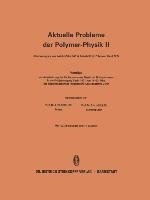 Vorträge der Arbeitssitzung des Fachausschusses Physik der Hochpolymeren in der Frühjahrstagung Berlin 1971 vom 9.-13. März des Regionalverbandes Physikalische Gesellschaft zu Berlin