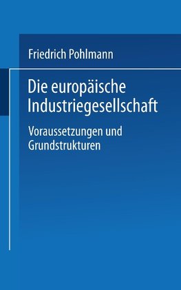 Die europäische Industriegesellschaft