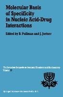 Molecular Basis of Specificity in Nucleic Acid-Drug Interactions