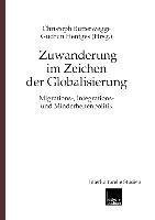 Zuwanderung im Zeichen der Globalisierung