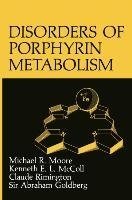 Disorders of Porphyrin Metabolism