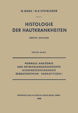 Normale Anatomie und Entwicklungsgeschichte, Leichenerscheinungen, Dermatopathien · Dermatitiden I