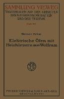 Elektrische Öfen mit Heizkörpern aus Wolfram