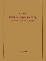 Handbuch der Eisenbahngesetzgebung im Deutschen Reiche und in Preußen