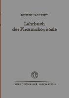 Lehrbuch der Pharmakognosie