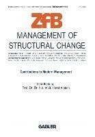 Management of Structural Change