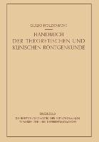 Die Röntgendiagnostik der Intrathorakalen Tumoren und ihre Differentialdiagnose