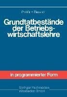 Grundtatbestände der Betriebswirtschaftslehre