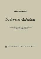 Die degressive Abschreibung