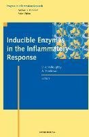 Inducible Enzymes in the Inflammatory Response