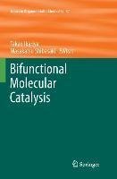 Bifunctional Molecular Catalysis