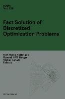 Fast Solution of Discretized Optimization Problems