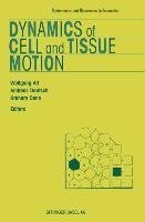 Dynamics of Cell and Tissue Motion