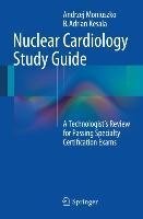 Nuclear Cardiology Study Guide