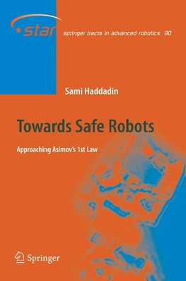 Towards Safe Robots