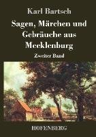 Sagen, Märchen und Gebräuche aus Mecklenburg